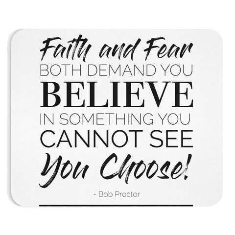 Faith and Fear Mousepad